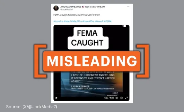 2007 news of fake FEMA press conference shared as ‘staged’ briefing on Maui wildfires
