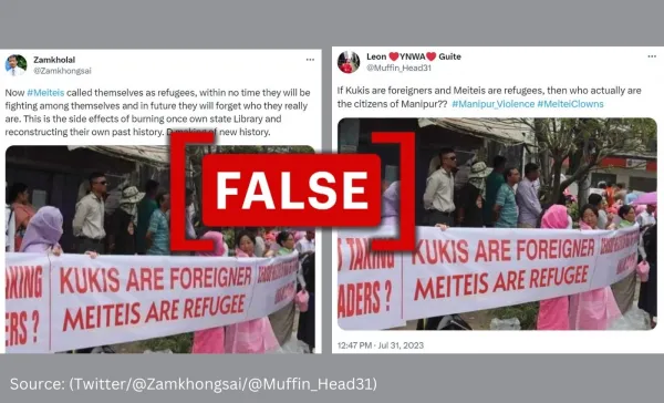 Viral image of banner that read ‘Meiteis are refugee’ is fabricated