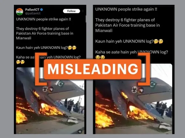 Old video of dummy aircraft on fire falsely linked to recent attack on Pakistani airbase