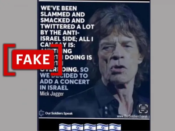 Mick Jagger's quote about performing in Israel is from a 2013 spoof article