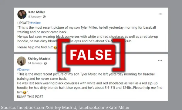 False: The photo shows a child named Tyler Miller, who has gone missing.