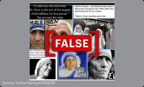 No, Dr. Anthony Fauci is not Mother Teresa's son, and there is no evidence she was involved in child trafficking