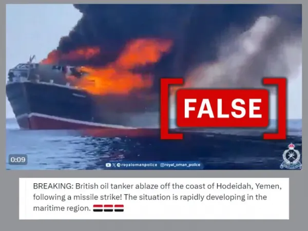 Video of carrier ship on fire does not show missile strike on British tanker off Yemen coast