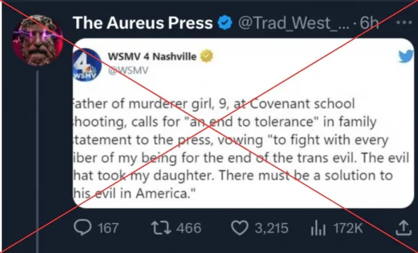 A fake tweet falsely claimed the father of a murdered girl in Tennessee vowed to fight “trans evil”