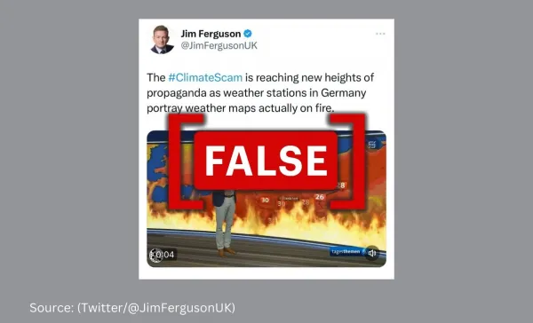 No, German weather broadcast did not show map on fire